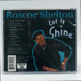 Roscoe Shelton: Let It Shine: CD