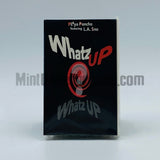 Playa Poncho Feat. L.A. Sno: Whatz Up, Whatz Up: Cassette Single