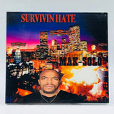 Mak-Solo: Survivin' Hate: CD
