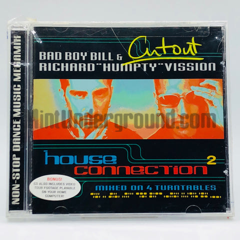 Bad Boy Bill & Richard "Humpty" Vission: House Connection2: CD
