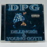 D.P.G./DPG/Dogg Pound Gangstas: Dillinger & Young Gotti: CD