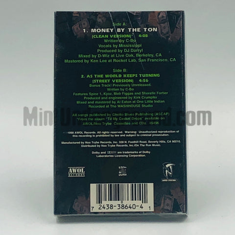 C-Bo featuring Mississippi: Money By The Ton/As The World Keeps Turning: Cassette Single
