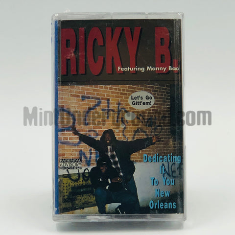Ricky B: Dedicating It To You New Orleans: Cassette