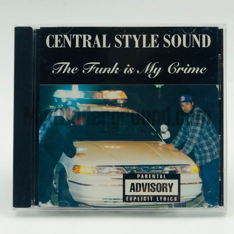 Central Style Sound: The Funk Is My Crime: CD