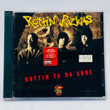 Rottin Razkals: Rottin Ta Da Core: CD