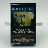 Kooley C: Watchin My Style: Cassette