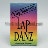 Top Secret: Lap Danz: Cassette Single