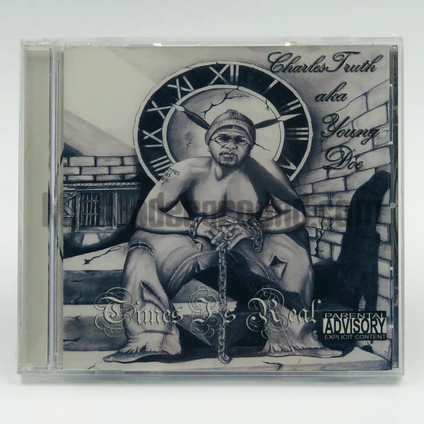 Charles Truth aka Young Doe: Times Is Real: CD Charles Truth aka Young Doe: Times Is Real: CD