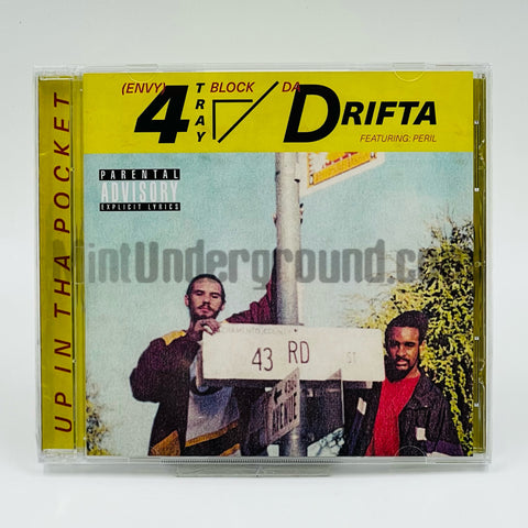 4 Tray Block & Da Drifta: Up In Tha Pocket: CD