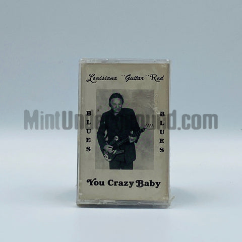 Lousiana "Guitar" Red: You Crazy Baby: Cassette