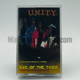 U.N.I.T.Y./UNITY: Eye Of The Tiger: Cassette Single
