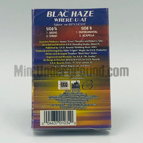 Blac Haze: Where-U-At (Sippin' On Hennessy): Cassette Single