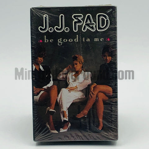 J.J. Fad/JJ Fad: Be Good Ta Me/Work It: Cassette Single