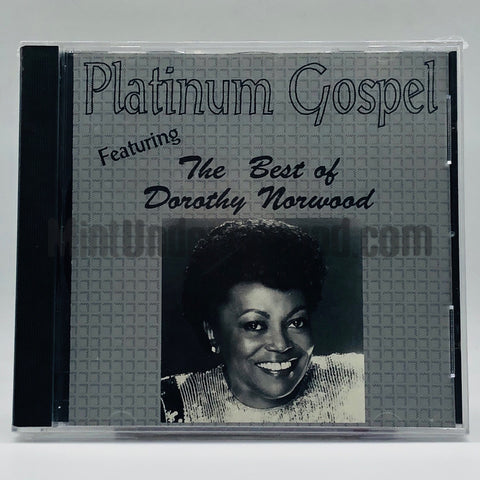 Dorothy Norwood: The Best Of Dorothy Norwood: Platinum Gospel: CD