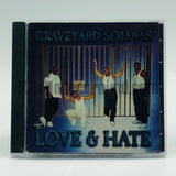 Graveyard Soldjas: Love and Hate: CD