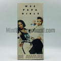 Wee Papa Girls – Be Aware CD, front cover