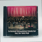 The Westchester Interdenomiinational Fellowship Choir – I Can Make It CD, front cover
