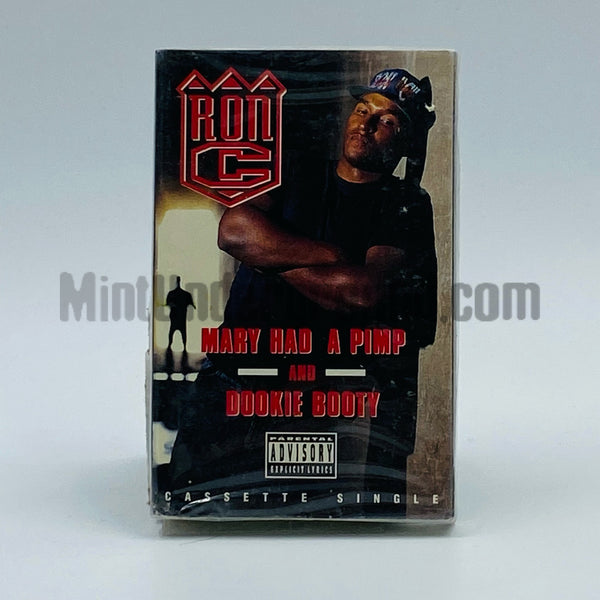 Ron C: Mary Had A Pimp/Dookie Booty: Cassette Single Ron C: Mary Had A Pimp/Dookie Booty: Cassette Single