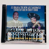 J.E. Hogan & The New Life Tabernacle Church Of God In Christ Choir: He's Worthy To Be Praised: CD