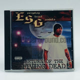 E.S.G./ESG (Everyday Street Gangsta): Return Of The Living Dead: CD