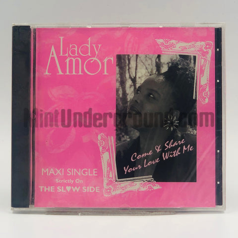 Lady Amor: Come And Share Your Love With Me: CD Single