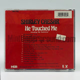 Shirley Caesar: He Touched Me: CD