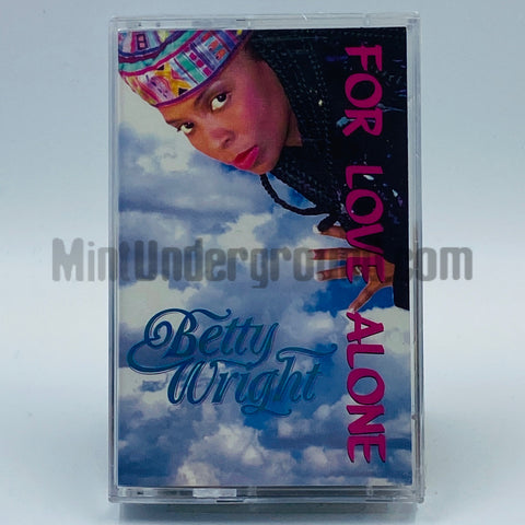 Betty Wright: For Love Alone: Cassette Single