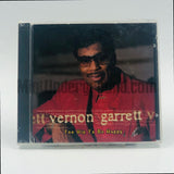 Vernon Garrett: Too Hip To Be Happy: CD