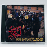 Success-N-Effect/Success N Effect: Drive-By Of Uh Revolutionist: CD
