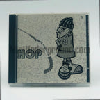 Various Artists – Hop: An Assortment Of Burlington's Oddities From The Underground CD, front cover
