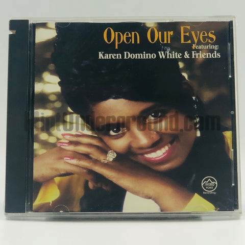 Karen Domino White & Friends: Open Our Eyes: CD