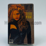 Taylor Dayne: Tell It To My Heart: Cassette Single
