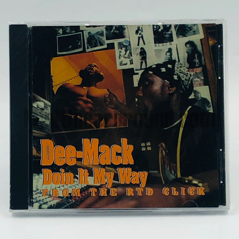 Dee-Mack/Dee Mack of The RTD Click: Doin It My Way: CD