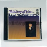 Robert "The Duke" Tillman: Thinking Of You: CD