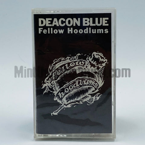 Deacon Blue: Fellow Hoodlums: Cassette