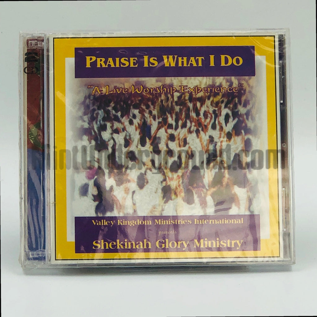Shekinah Glory Ministry – Praise Is What I Do CD, front cover
