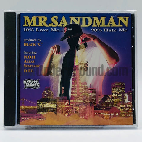 Mr. Sandman: 10% Love Me... 90% Hate Me: CD