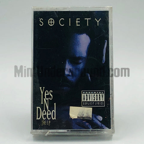 Society: Yes 'N' Deed (E.P.): Cassette