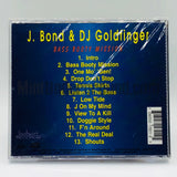 J. Bond & DJ Goldfinger: Bass Booty Mission: CD