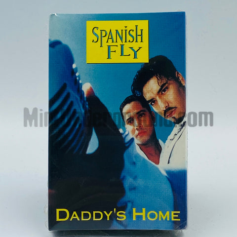 Spanish Fly: Daddy's Home: Cassette Single