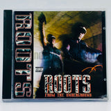 Roots: From The Underground: CD