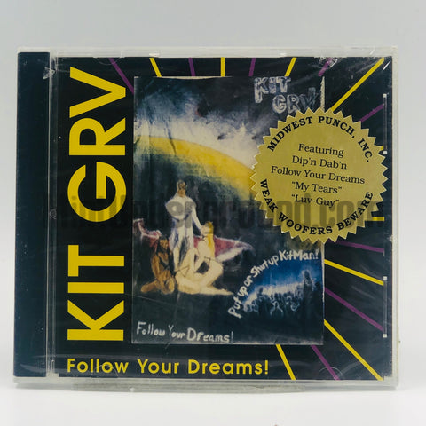 Kit Grv: Follow Your Dreams: CD