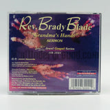 Rev. Brady Blade: Grandmas Hands: CD