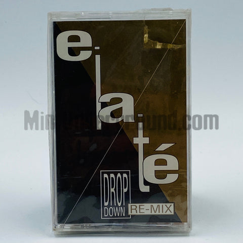 E-Lat-É/Elate: Drop Down: Cassette Single