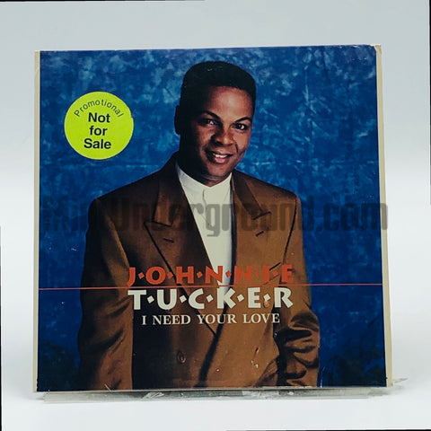 Johnnie Tucker: I Need Your Love: CD Single