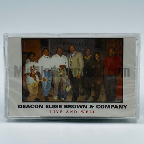 Deacon Elige Brown & Company: Live And Well: Cassette