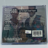 Margaret Allison And The Angelic Gospel Singers: I've Weathered The Storm: CD