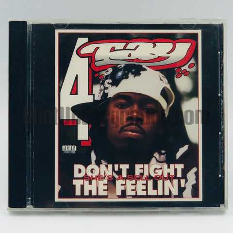 Rappin' 4-Tay: Don't Fight The Feelin': CD