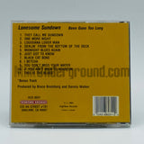 Lonesome Sundown: Been Gone Too Long: CD