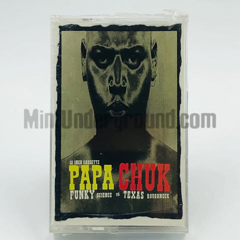 Papa Chuk: Funky Science/Texas Roughneck: Cassette Single